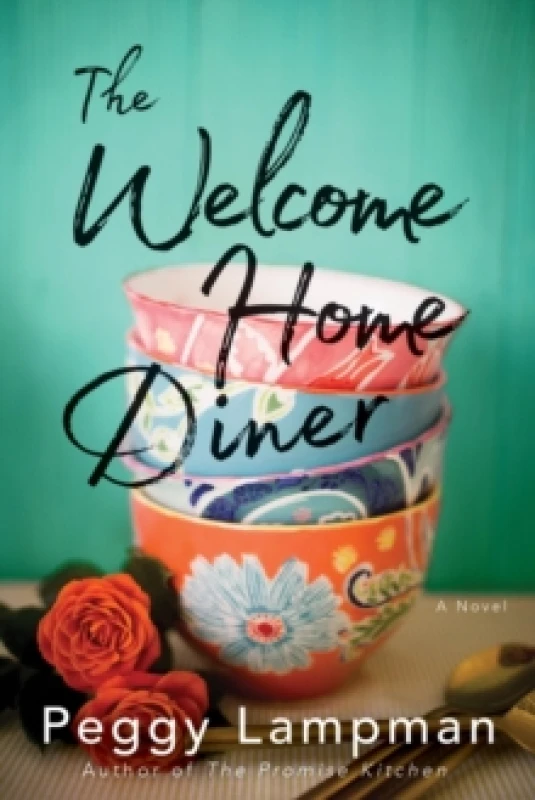 Image of The Welcome Home Diner : A Novel Paperback / softback