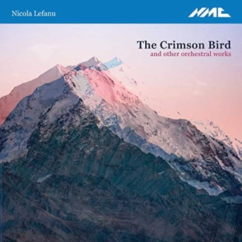 Image of Lefanu - Nicola Lefanu: The Crimson Bird and Other Orchestral Works CD
