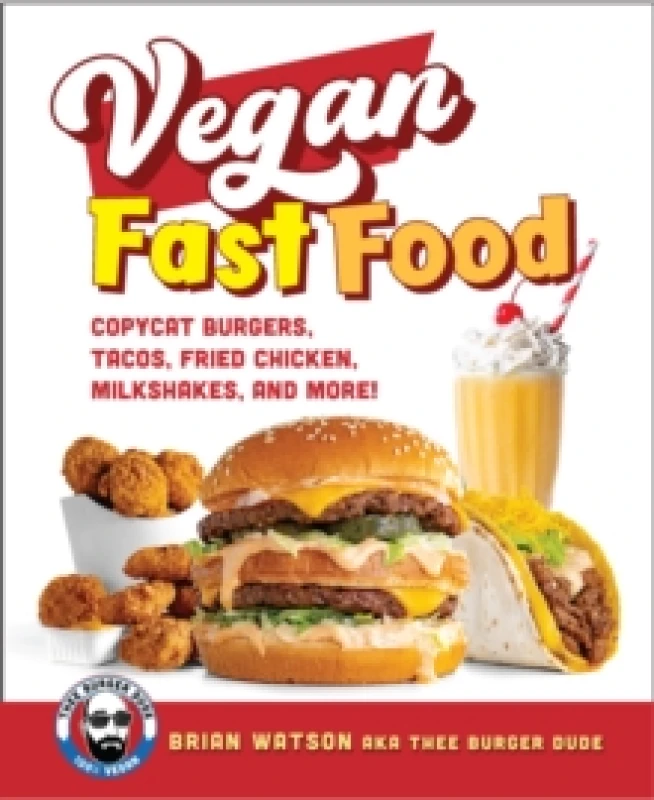 Image of Vegan Fast Food. Paperback. By Brian Watson Books