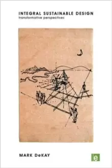 Image of Integral Sustainable Design : Transformative Perspectives