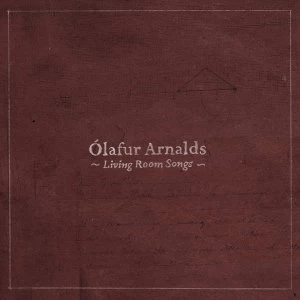 Image of Olafur Arnalds - Living Room Songs Vinyl