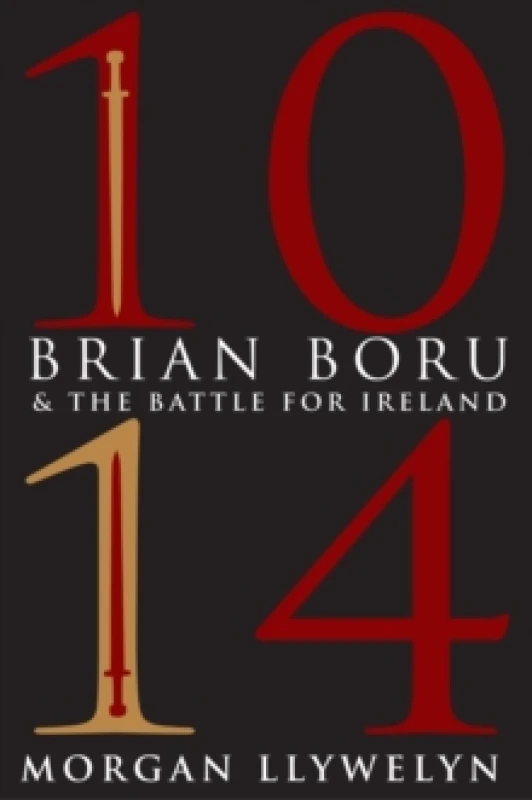 Image of 1014: Brian Boru & the Battle for Ireland Paperback / softback