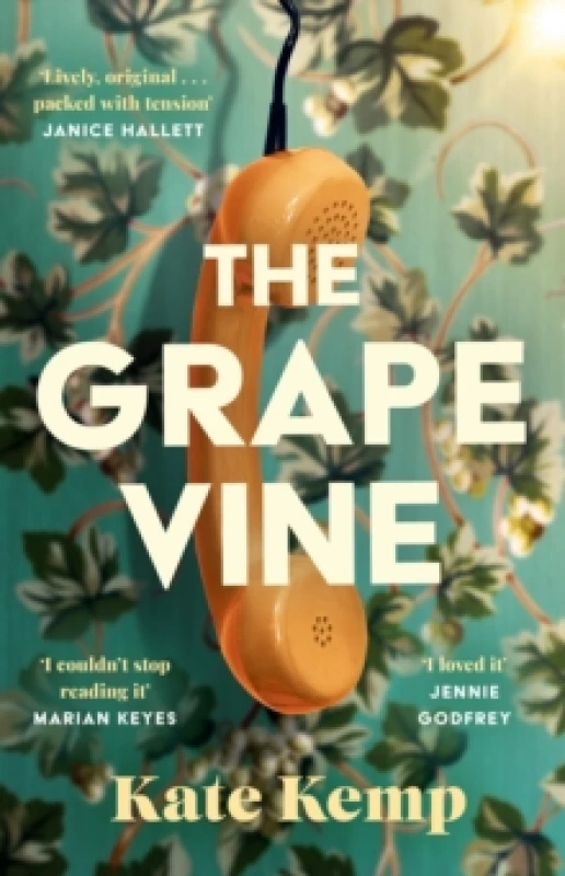 Image of The Grapevine : A gripping and atmospheric mystery set in 1970s Australia Hardback