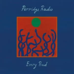 Image of Every Bad by Porridge Radio CD Album