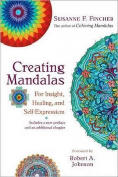 Image of Creating Mandalas by Susanne F. Fincher Paperback