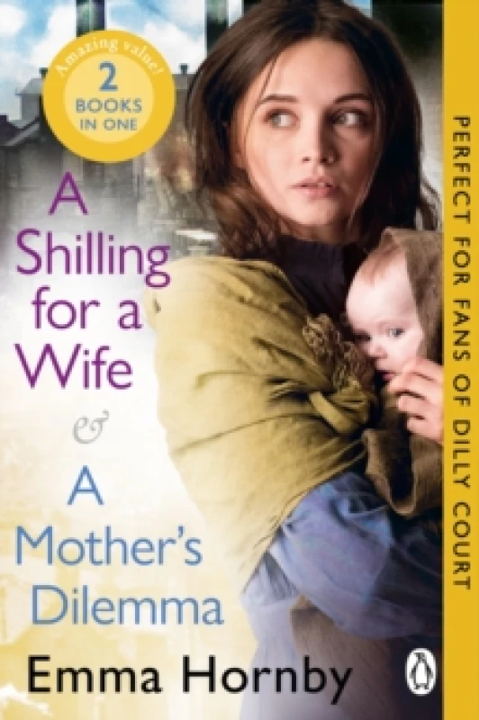 Image of A Shilling for a Wife & A Mother's Dilemma: Omnibus Edition Paperback / softback