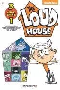 Image of loud house 3 in 1 there will be chaos there will be more chaos and live lif