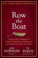 Image of row the boat a never give up approach to lead with enthusiasm and optimism
