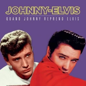 Image of Johnny Hallyday & Elvis Presley - Quand Johnny Reprend Elvis Vinyl
