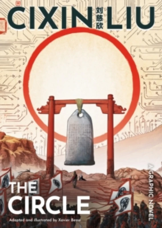 Image of Cixin Liu's The Circle : A Graphic Novel Paperback / softback