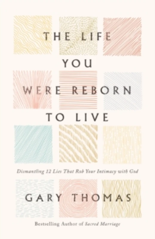 Image of The Life You Were Reborn to Live. Hardback. By Gary Thomas Books