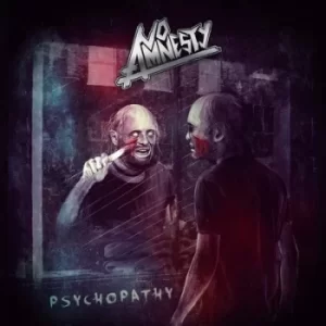 Image of Psychopathy by No Amnesty CD Album