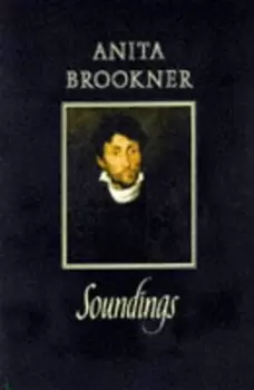Image of Soundings - Anita Brookner - Hardback - Used
