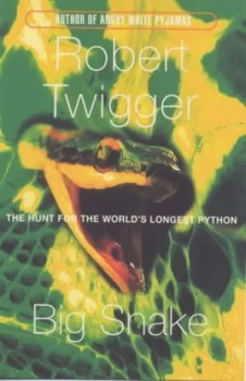 Image of Big Snake by Robert Twigger Book