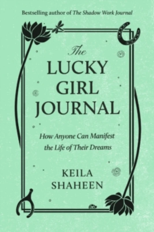 Image of The Lucky Girl Journal. Paperback. By Keila Shaheen Books
