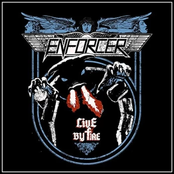 Image of Enforcer - Live By Fire Vinyl