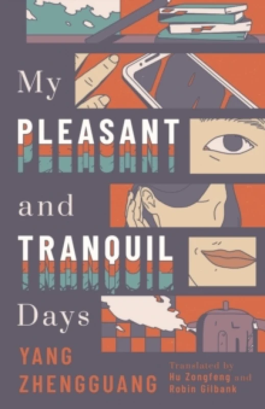 Image of My Pleasant and Tranquil Days Paperback / softback