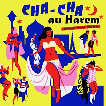 Image of Various Artists - Cha Cha Au Harem Vinyl