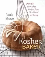 Image of kosher baker over 160 dairy free recipes from traditional to trendy