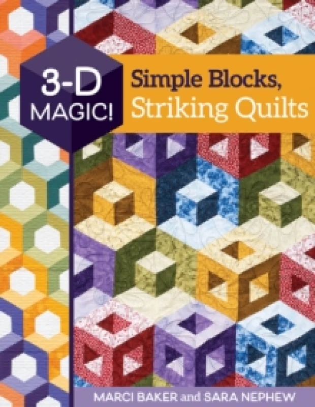 Image of 3-D Magic! Simple Blocks, Striking Quilts Paperback / softback