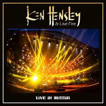 Image of Ken Hensley & Live Fire - Live in Russia CD