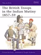 Image of british troops in the indian mutiny 1857 59