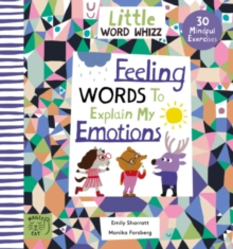 Image of Feeling Words to Explain my Emotions : 30 Mindful Exercises Hardback