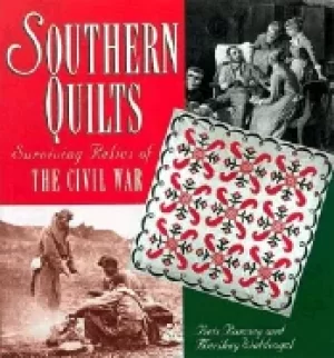Image of southern quilts surviving relics of the civil war