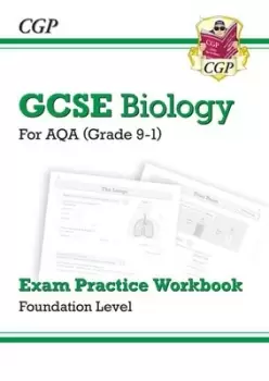 Image of Grade 9-1 GCSE Biology AQA Exam Practice Workbook - Foundation by CGP Books