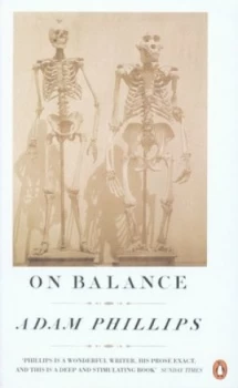 Image of On Balance by Adam Phillips Paperback
