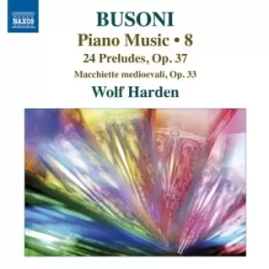 Image of Ferruccio Busoni - Busoni: Piano Music - Volume 8 CD Album - Used