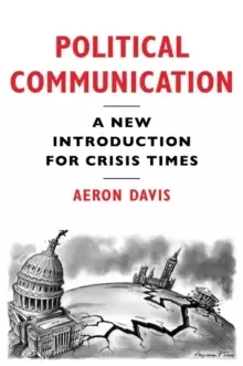 Image of Political Communication : A New Introduction for Crisis Times