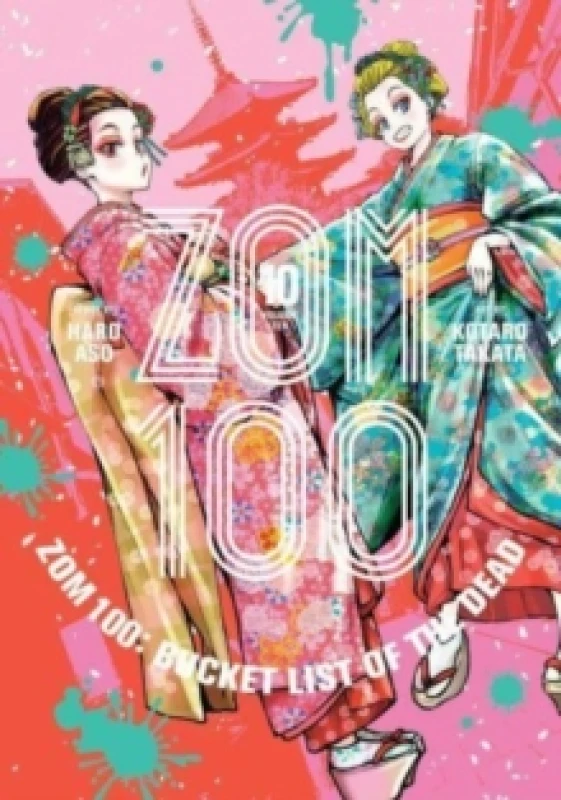 Image of Zom 100: Bucket List of the Dead, Vol. 10 Paperback / softback