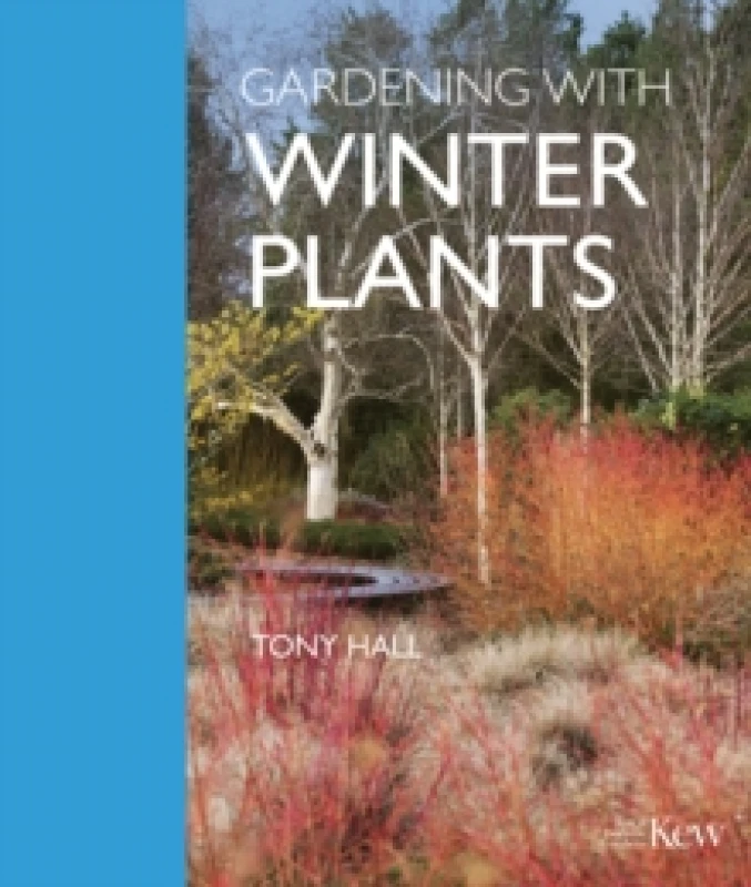 Image of Gardening with Winter Plants Hardback