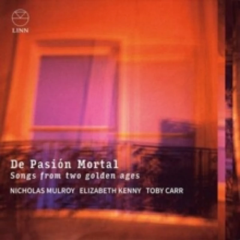 Image of De Pasin Mortal: Songs from Two Golden Ages CD / Album