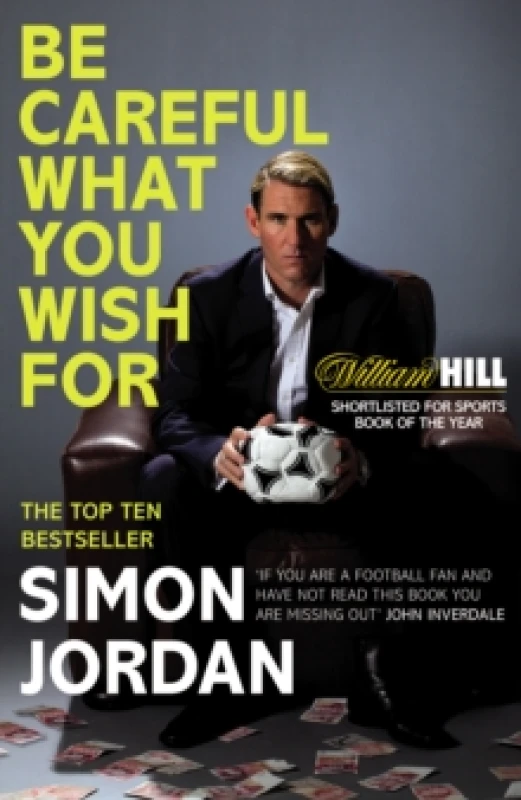Image of Be Careful What You Wish For. Paperback. By Simon Jordan Books