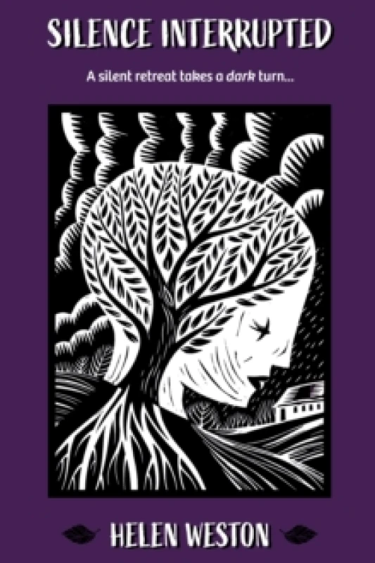 Image of Silence Interrupted : A Silent Retreat Takes a Dark Turn Paperback / softback