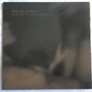 Image of Aidan Moffat & RM Hubbert - Here Lies The Body Vinyl