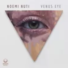 Image of Venus Eye by Noemi Nuti CD Album