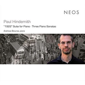Image of Andreas Skouras - Paul Hindemith: 1922' Suite for Piano/Three Piano Sonatas CD
