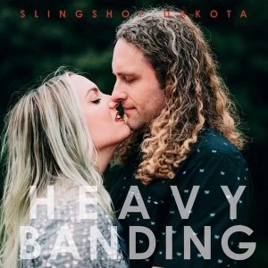 Image of Slingshot Dakota - Heavy Banding Vinyl