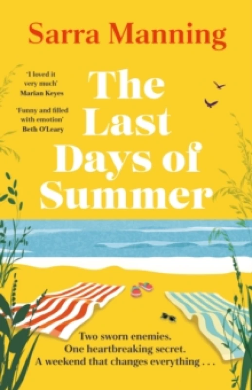 Image of The Last Days of Summer : The emotional, funny, spicy and romantic new enemies-to-lovers rom-com for 2025 that will make you wish for a long British s