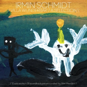 Image of Irmin Schmidt - Villa Wunderbar / A Selection Vinyl