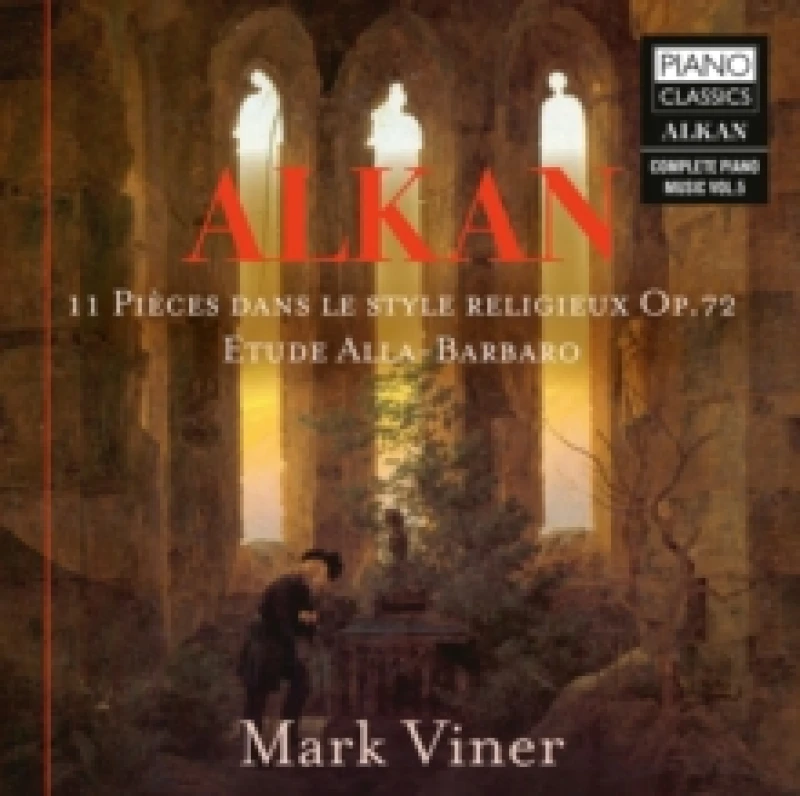 Image of Alkan: 11 Pices Dans Le Style Religieux, Op. 72/... CD / Album