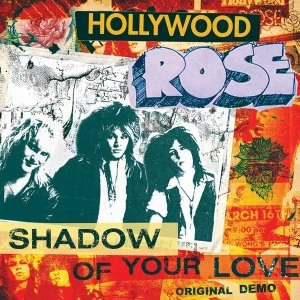Image of Hollywood Rose - Shadow Of Your Love/ Reckless Life Vinyl