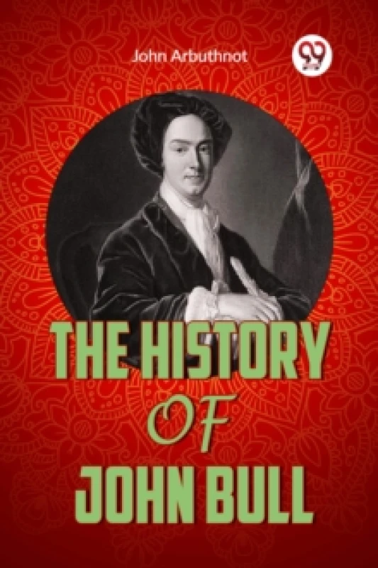 Image of THE HISTORY OF JOHN BULL (Edition2023) Paperback / softback