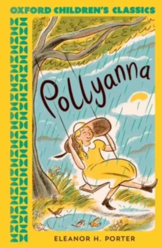 Image of Oxford Children's Classics: Pollyanna Paperback / softback