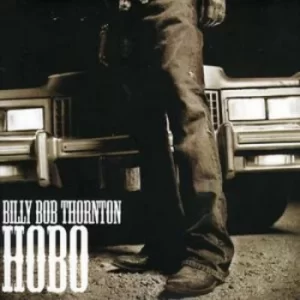 Image of Hobo by Billy Bob Thornton CD Album