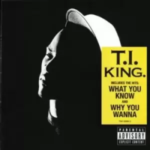 Image of King by T.I. CD Album