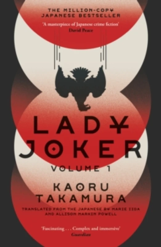 Image of Lady Joker: Volume 1 : The Million Copy Bestselling 'Masterpiece of Japanese Crime Fiction' Paperback / softback
